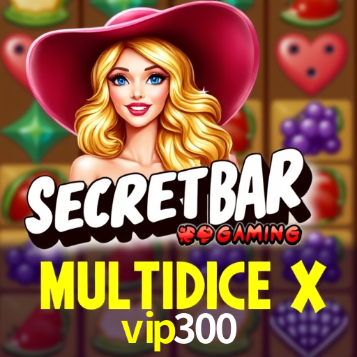 vip300
